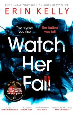 Erin Kelly Watch Her Fall