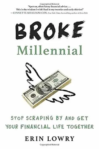 Erin Lowry Broke Millennial