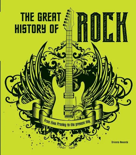 Ernesto Assante The Great History of Rock Music