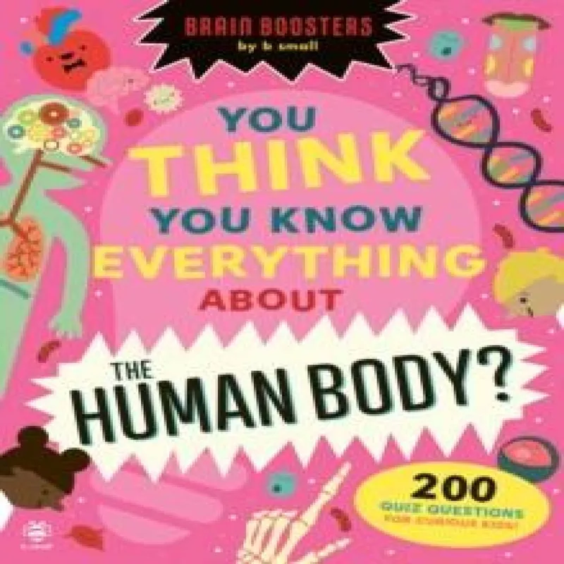 Eryl Nash You Think You Know Everything About The Human Body? Paperback Book Multicolor