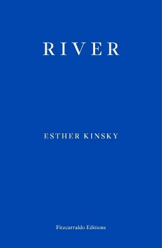 Esther Kinsky River