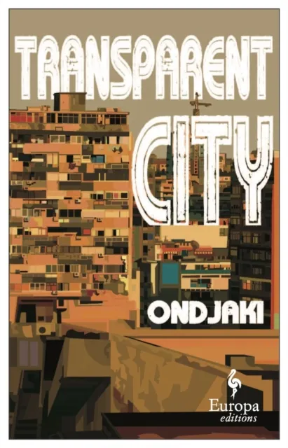 Europa Editions (UK) Ltd Transparent City