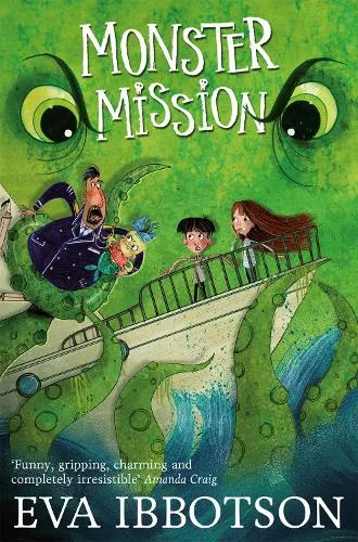 Eva Ibbotson Monster Mission