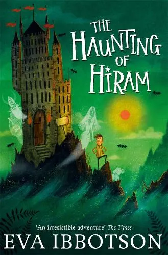 Eva Ibbotson The Haunting of Hiram