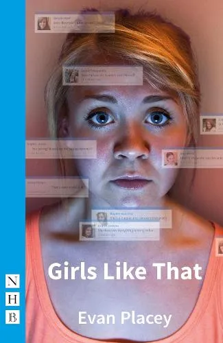 Evan Placey Girls Like That