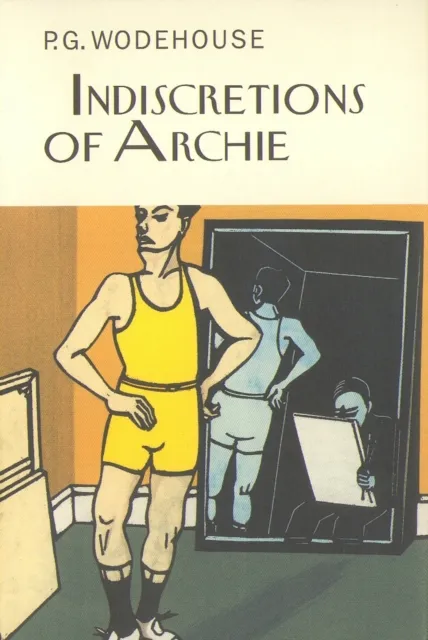 Everyman Indiscretions Of Archie
