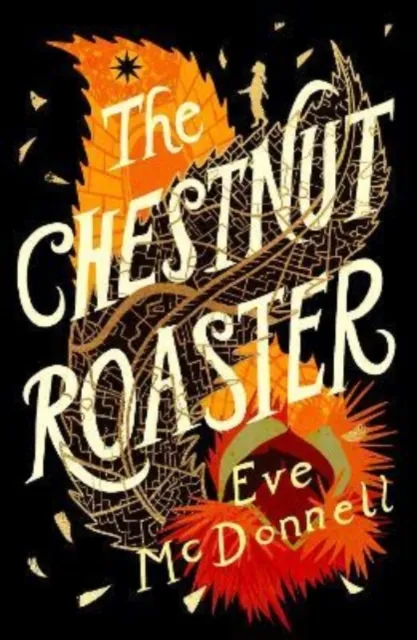 Eve McDonnell The Chestnut Roaster
