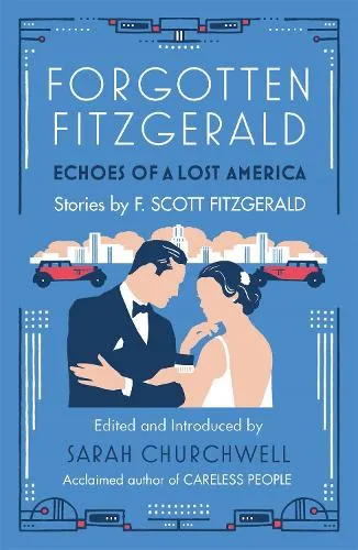 F. Scott Fitzgerald Forgotten Fitzgerald