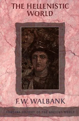 F. W. Walbank The Hellenistic World