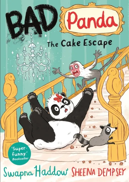 Swapna Haddow Bad Panda: The Cake Escape