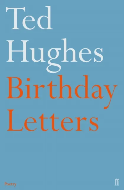 Ted Hughes Birthday Letters Paperback Book Multicolor