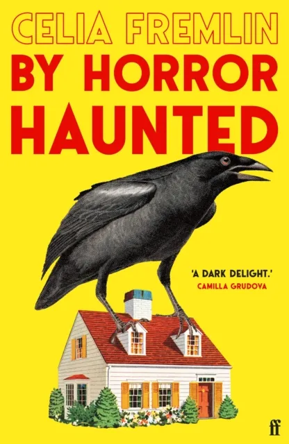 Celia Fremlin By Horror Haunted : 'Britain's Patricia Highsmith' Paperback Book Multicolor