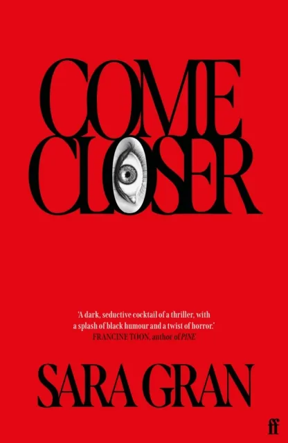 Sara Gran Come Closer Paperback Book Multicolor