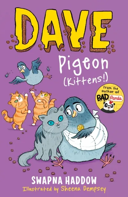 Swapna Haddow Dave Pigeon (Kittens!)