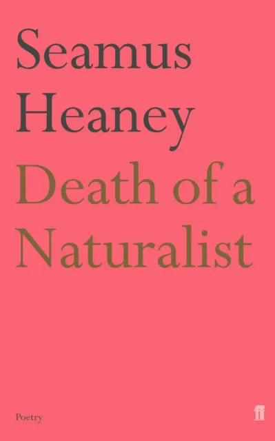 Faber & Faber Death Of A Naturalist