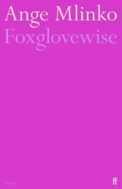 Faber & Faber Foxglovewise