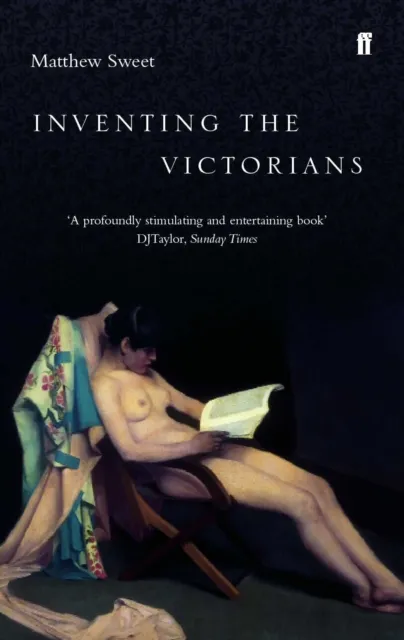 Faber & Faber Inventing The Victorians