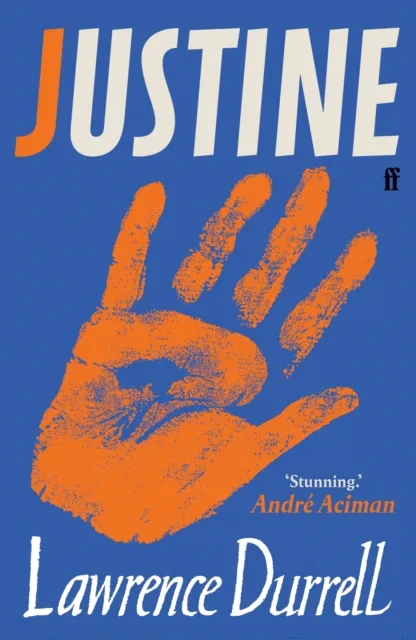 Faber & Faber Justine : Introduced By Andre Aciman