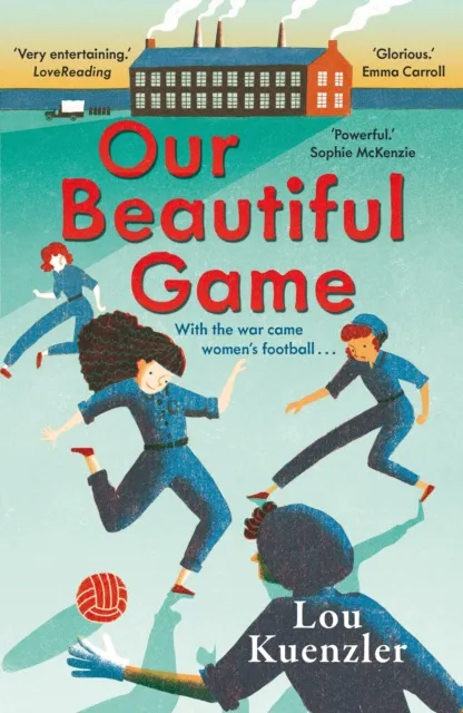 Lou (Author) Kuenzler Our Beautiful Game Paperback Book Multicolor