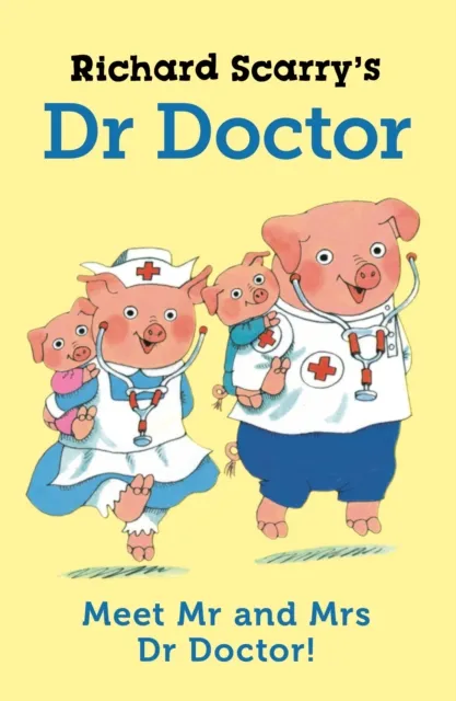 Faber & Faber Richard Scarry'S Dr Doctor