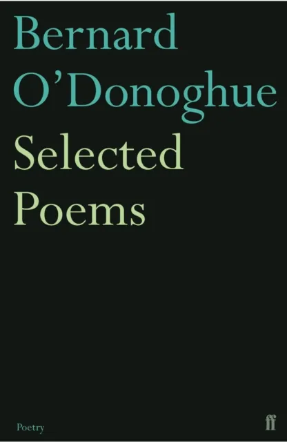 Faber & Faber Selected Poems Bernard O'Donoghue
