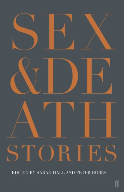 Faber & Faber Sex & Death : Stories