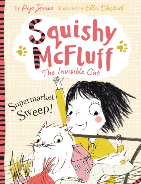 Pip Jones Squishy McFluff: Supermarket Sweep Paperback Book Multicolor