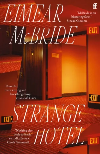 Eimear McBride Strange Hotel