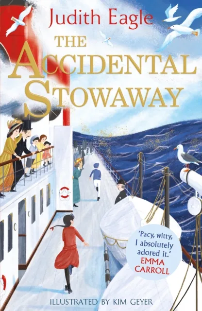 Faber & Faber The Accidental Stowaway : 'A Rollicking, Salty, Breath Of Fresh Air.’ Hilary Mckay