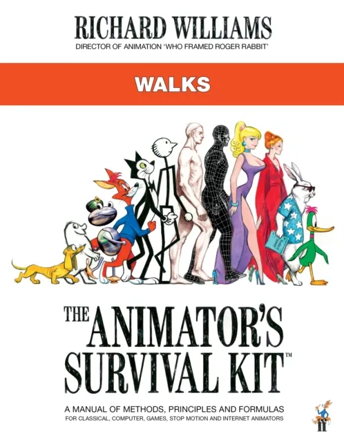 Faber & Faber The Animator'S Survival Kit: Walks : (Richard Williams' Animation Shorts)