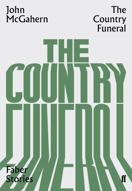 Faber & Faber The Country Funeral : Faber Stories