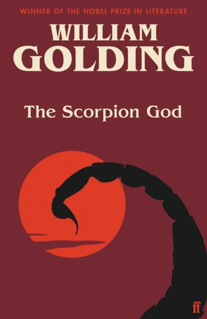 Faber & Faber The Scorpion God : Three Short Novels (Introduced By Charlotte Higgins)