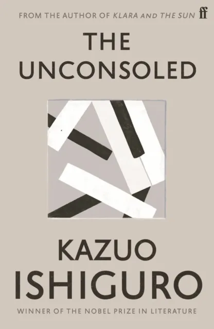Kazuo Ishiguro The Unconsoled