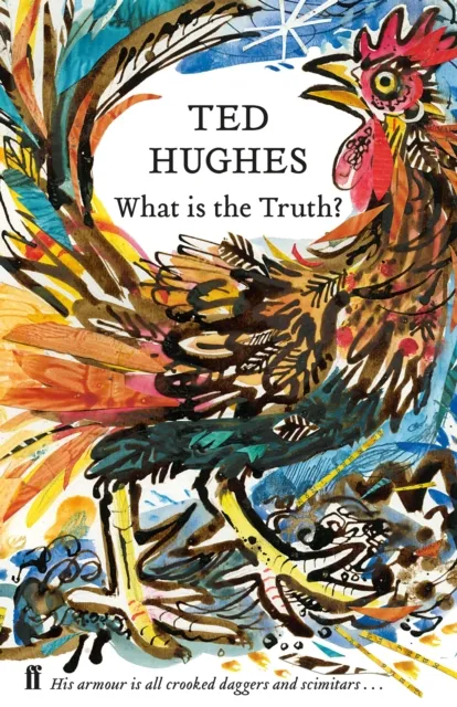 Faber & Faber What Is The Truth? : Collected Animal Poems Vol 2