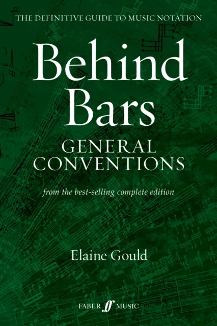 Faber Music Ltd Behind Bars: General Conventions