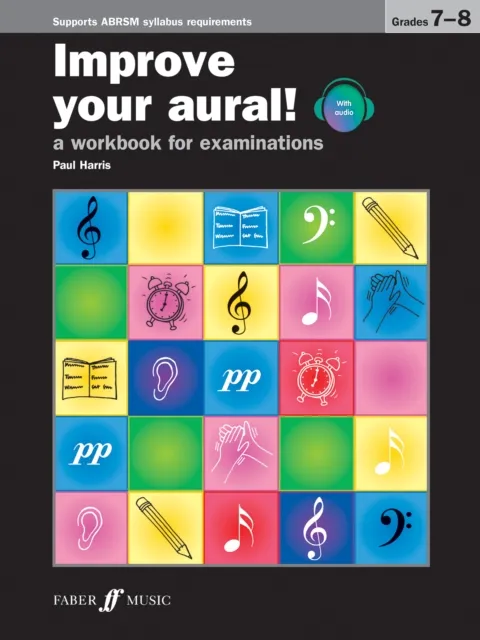 Faber Music Ltd Improve Your Aural! Grades 7-8
