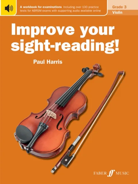 Paul Harris Improve your sight-reading! Violin Grade 3