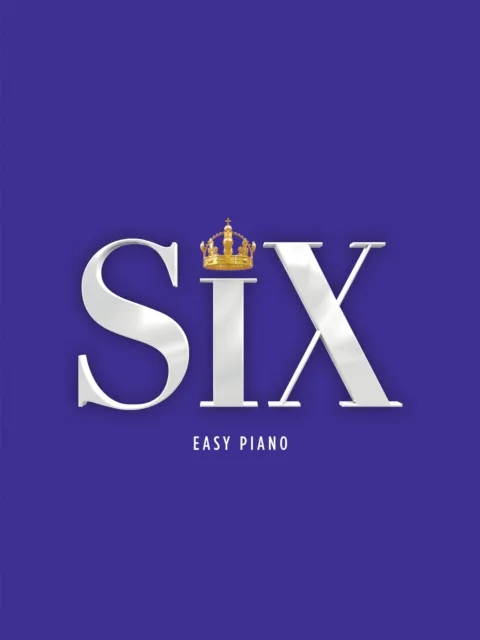 Faber Music Ltd Six: The Musical Easy Piano