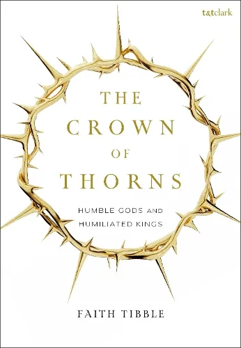 Faith Tibble The Crown of Thorns