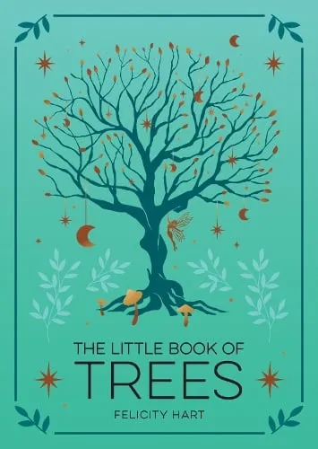 Felicity Hart The Little Book of Trees