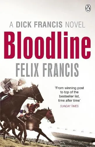 Felix Francis Bloodline