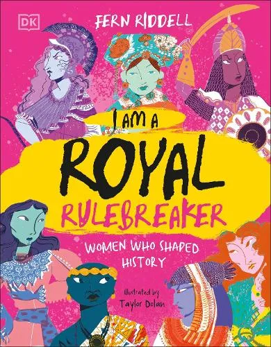 Fern Riddell I Am a Royal Rulebreaker