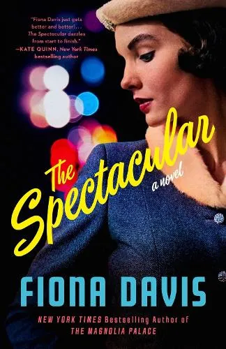Fiona Davis The Spectacular