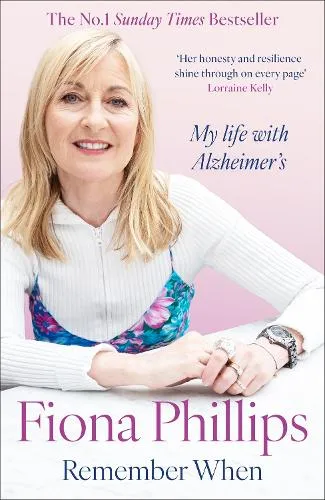Fiona Phillips Remember When