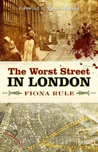 Fiona Rule The Worst Street in London