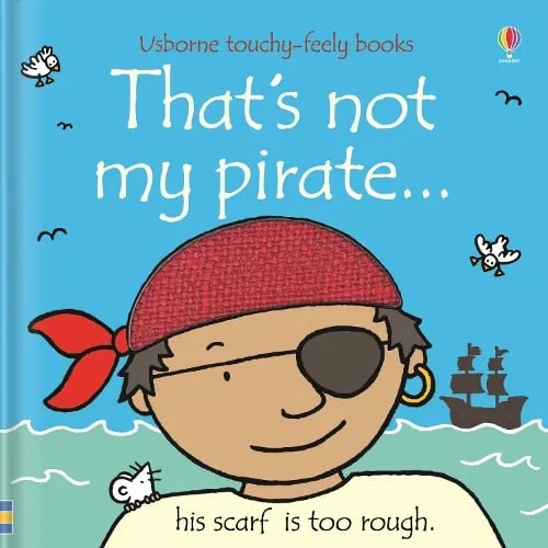 Fiona Watt That's not my pirate.