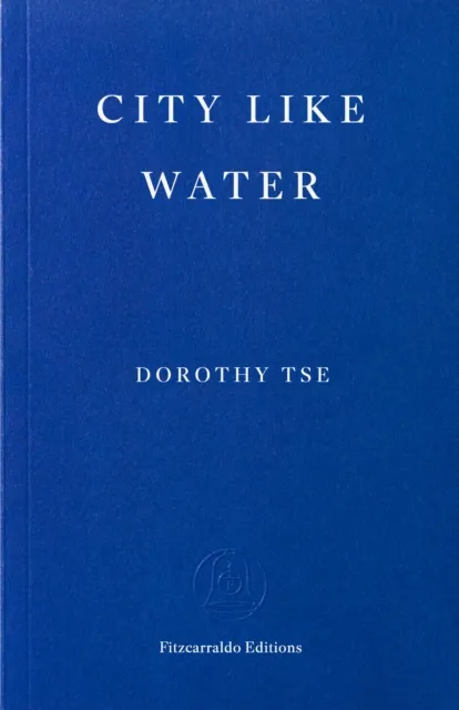 Fitzcarraldo Editions City Like Water