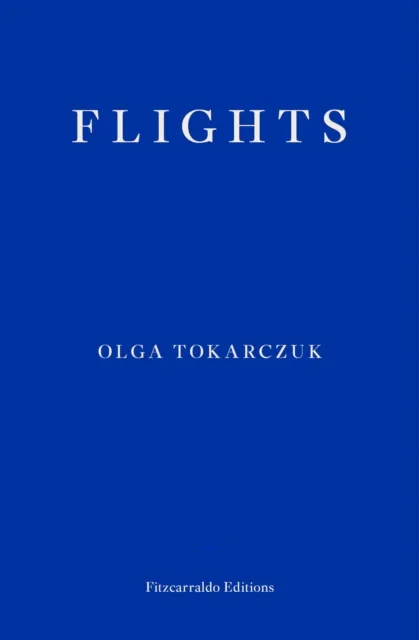 Olga Tokarczuk Flights Paperback Book Multicolor
