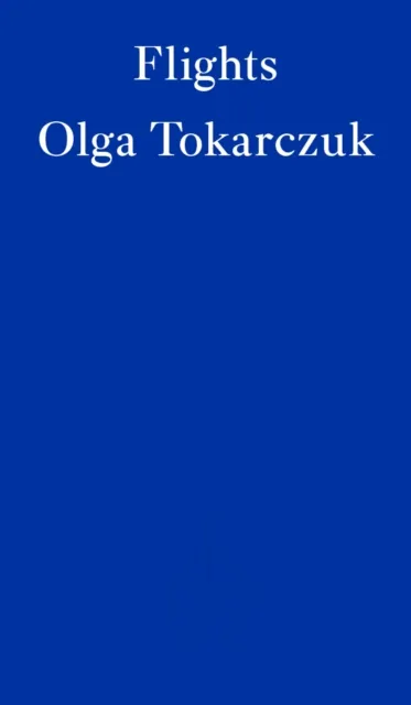 Olga Tokarczuk Flights