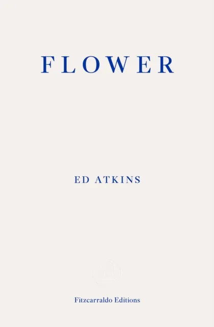 Fitzcarraldo Editions Flower